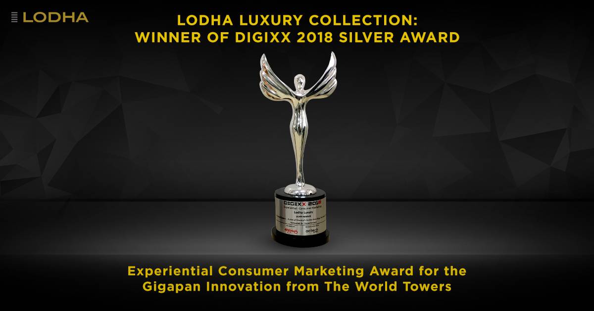 Lodha The World Towers awarded Digixx 2018 Experiential Consumer Marketing award Update
